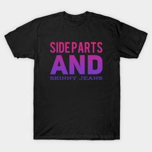 Side parts and skinny jeans T-Shirt